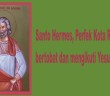 Santo Hermes, Martir, 28 Agustus