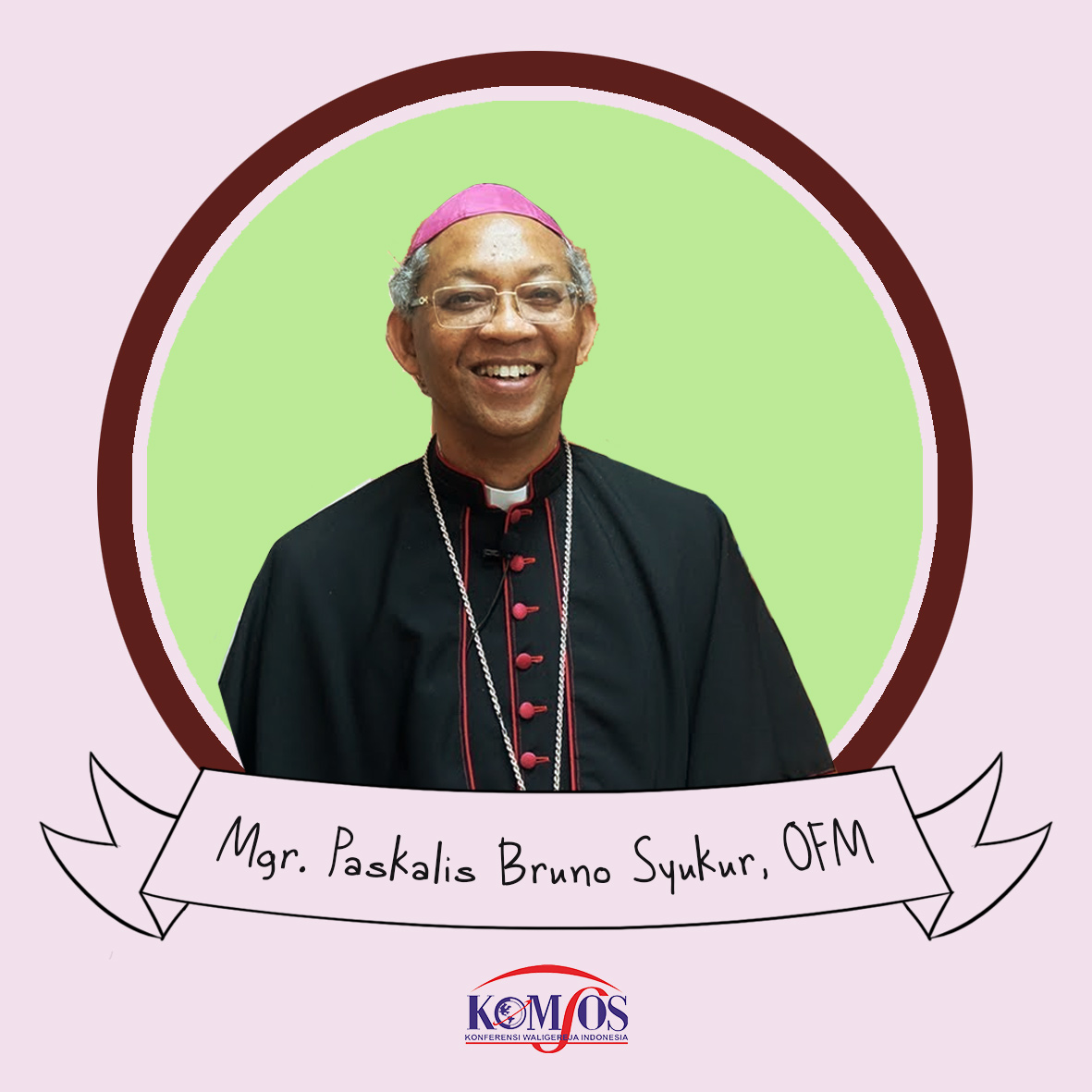 Profil Uskup: Mgr. Paskalis Bruno Syukur, OFM