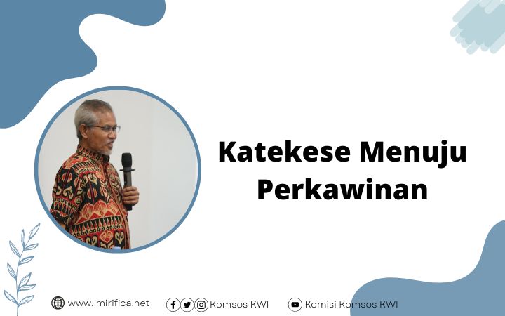 Katekese Menuju Perkawinan