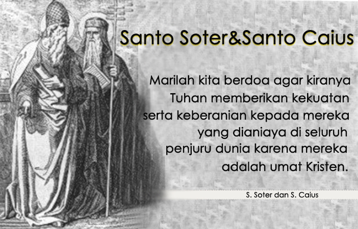 Santo Soter dan Santo Caius : 22 April