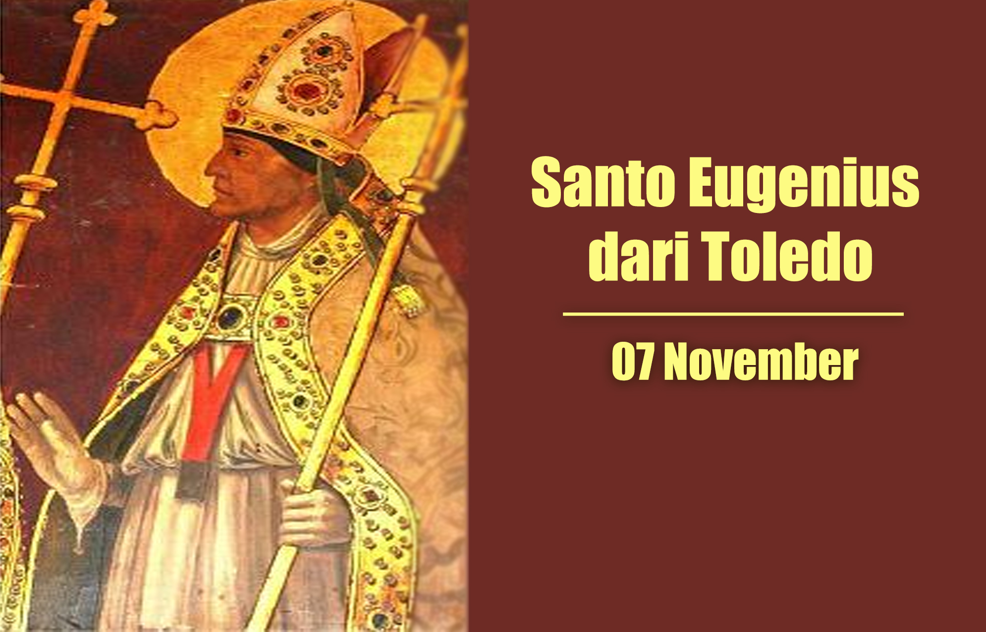 Santo Eugenius dari Toledo : 13 November