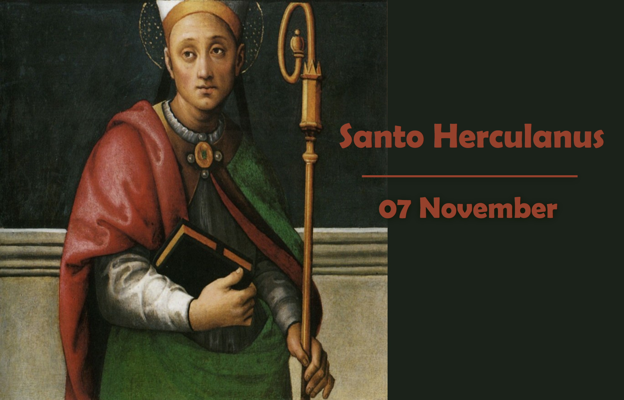 Santo Herculanus : 07 November