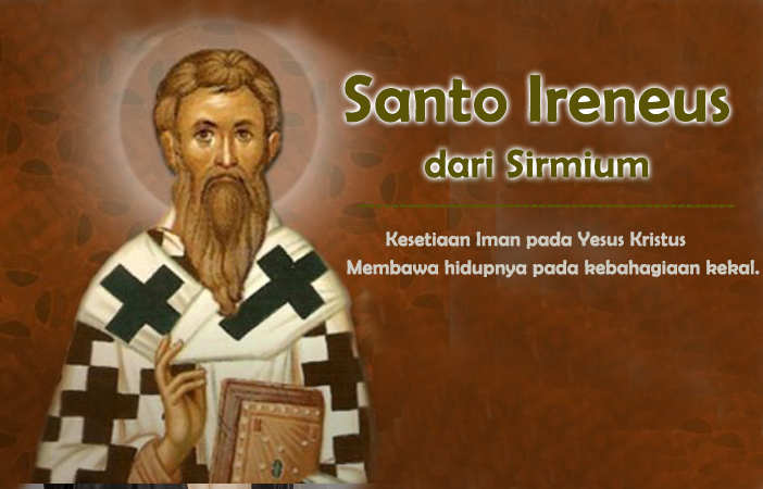 Santo Ireneus dari Sirmium : 06 April