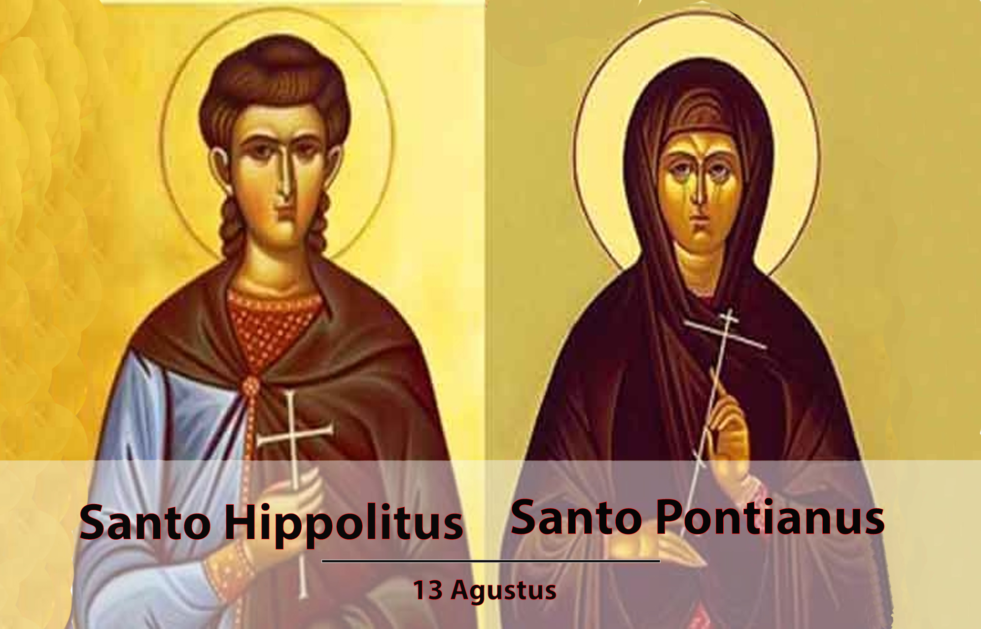 Santo Pontianus dan Santo Hippolitus : 13 Agustus