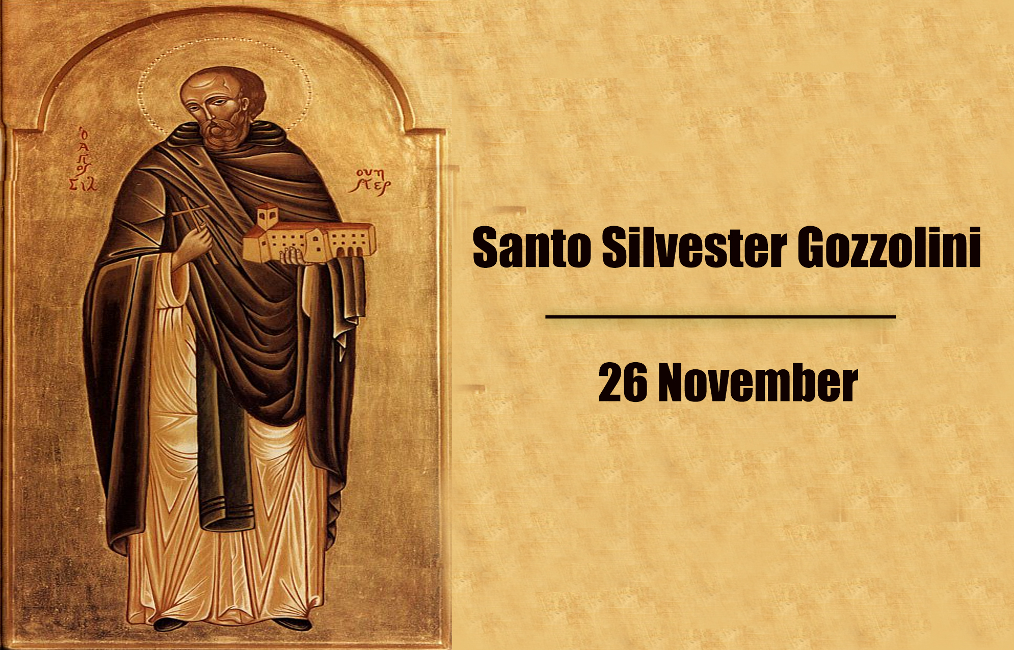 Santo Silvester Gozzolini : 26 November