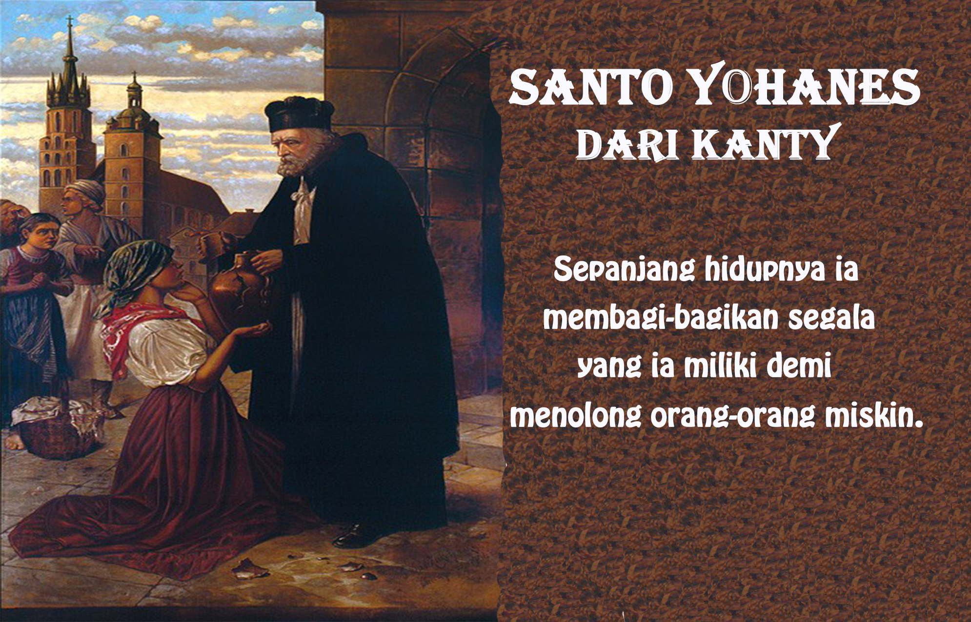 Santo Yohanes dari Kanty : 23 Desember