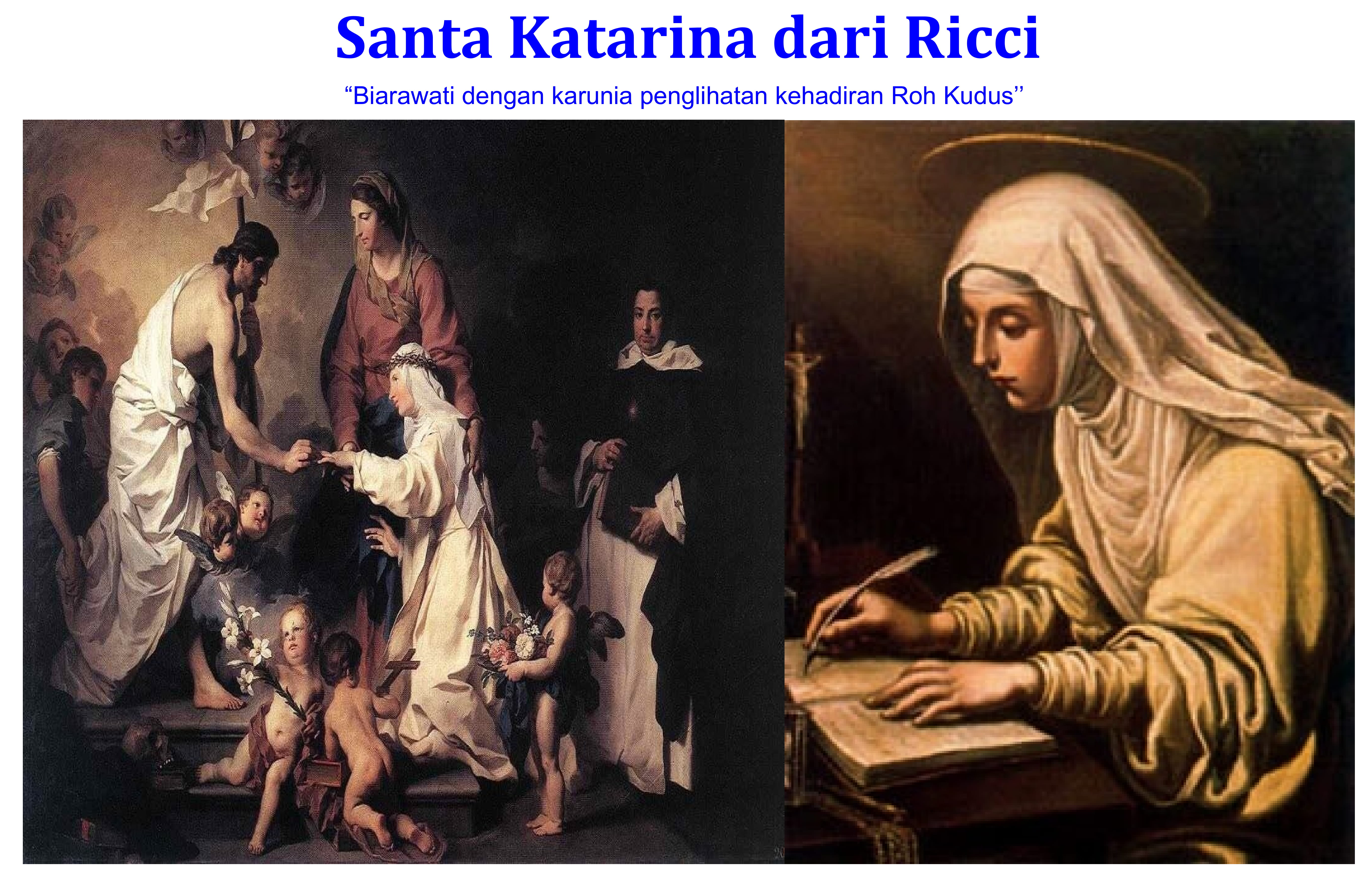 Santa Katarina dari Ricci : 13 Februari