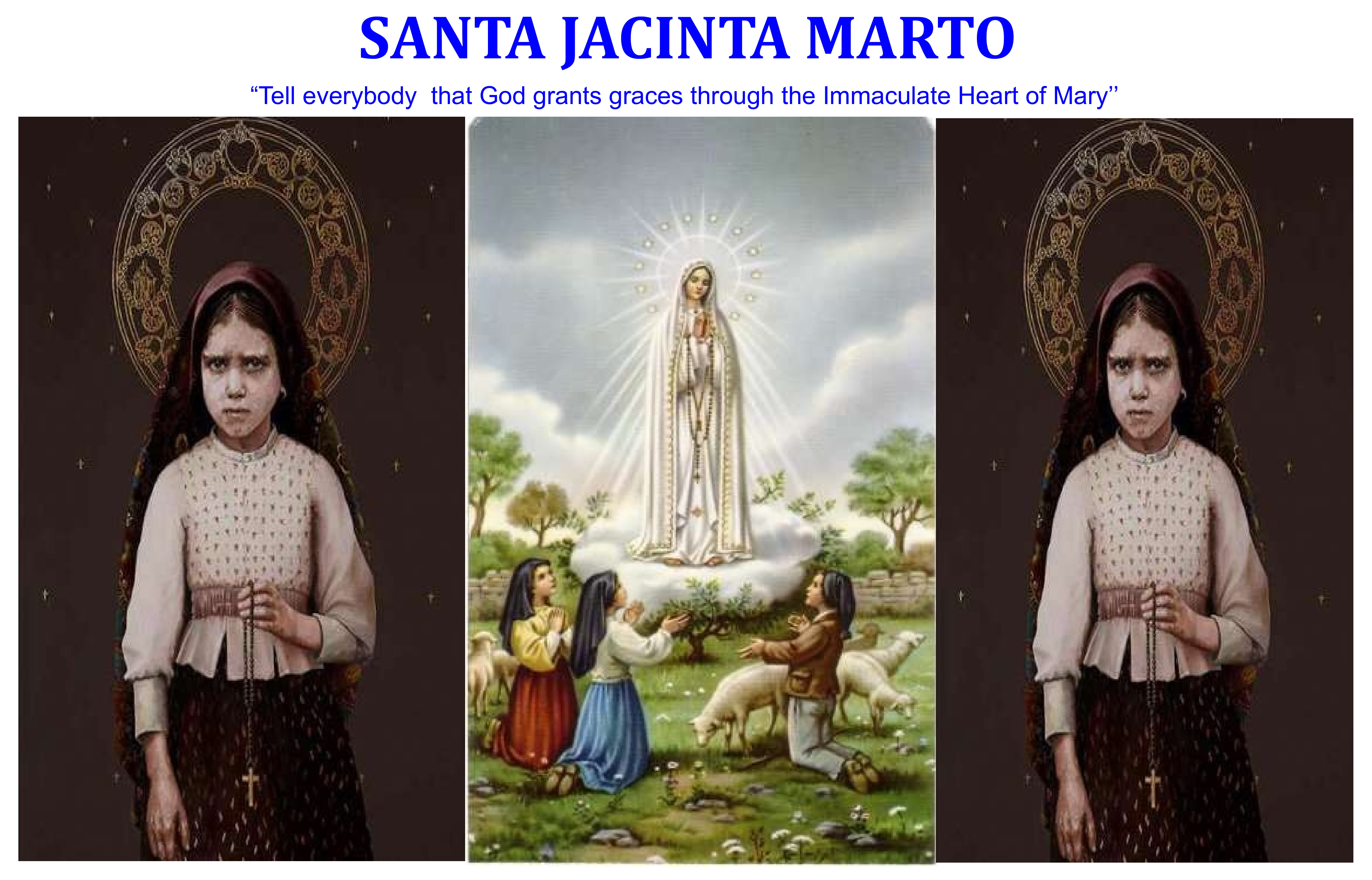 Santa Jacinta Marto : 20 Februari