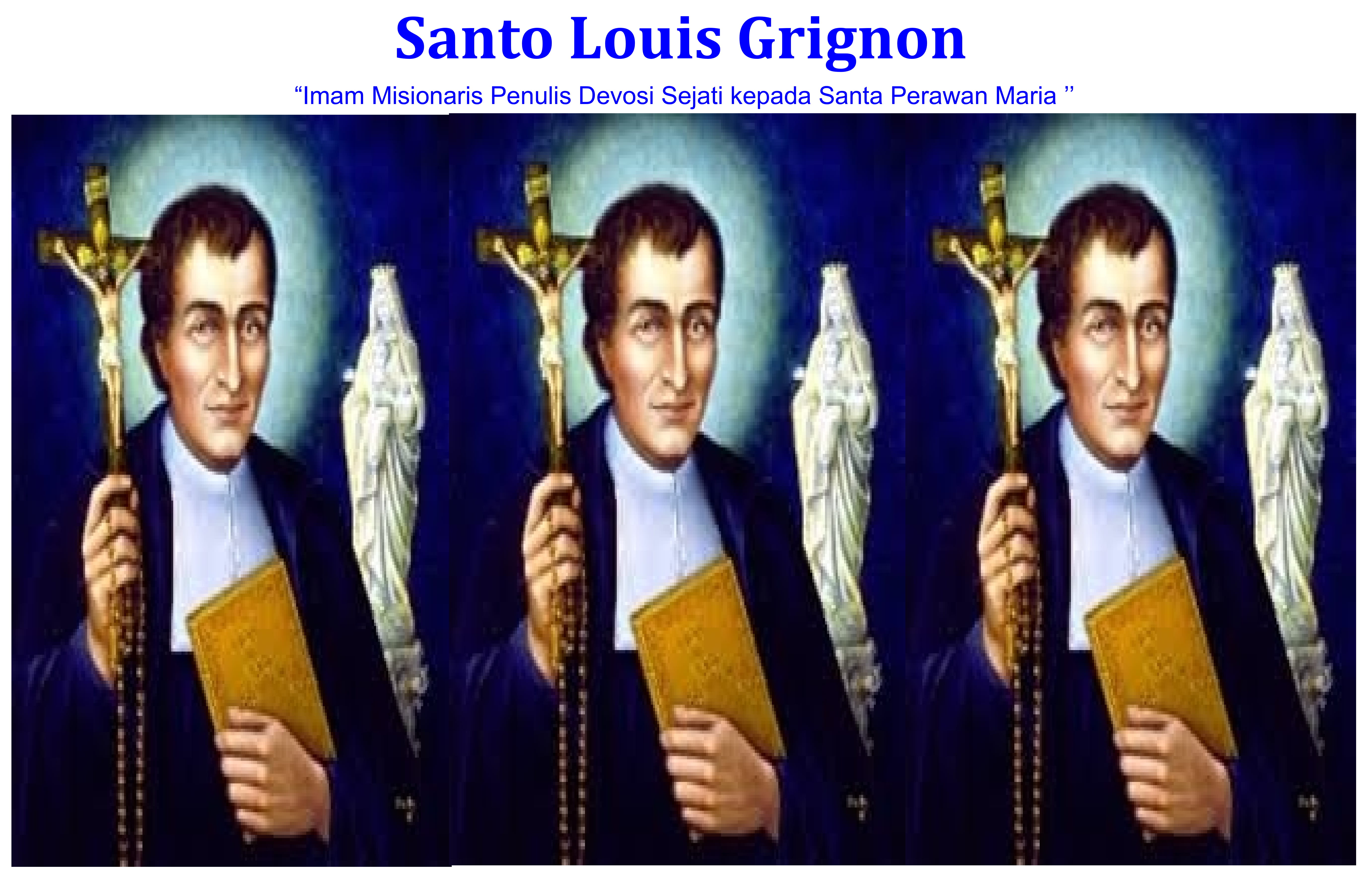 Santo Louis Grignon : 28 April