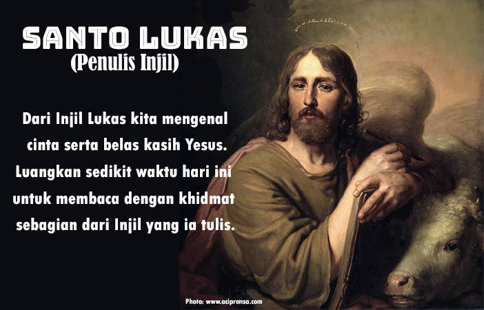 Santo Lukas : 18 Oktober