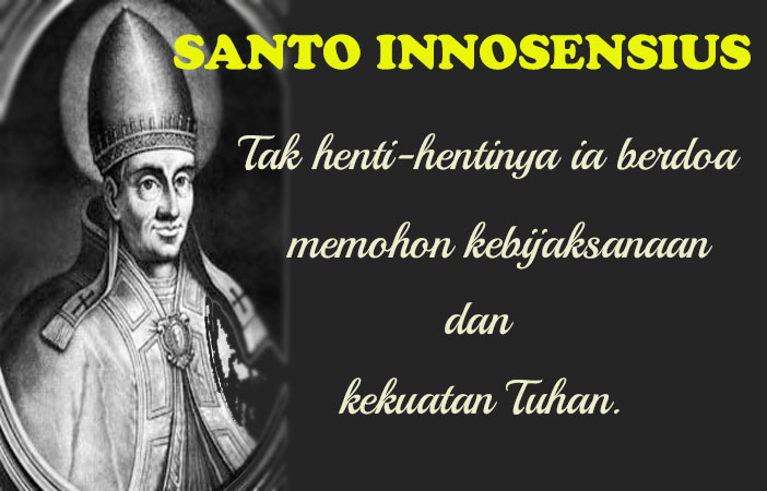 Santo Innosensius : 28 Juli