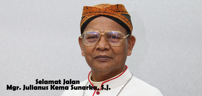 Selamat Jalan Mgr. Julianus Kema Sunarka, S.J.